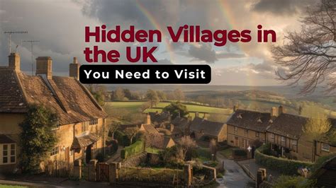 magical hidden villages   uk    visit
