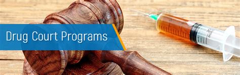 A Comprehensive Guide to Drug Courts | Addiction Resource