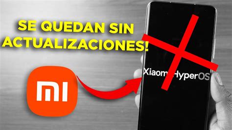 Cuidadosi Tienes Uno De Estos Xiaomi Dejaran De Actualizar En