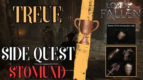 Lords Of The Fallen Guide Stomund Questline Trophy Treue YouTube