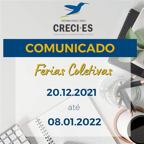 COMUNICADO IMPORTANTE as férias coletivas vem aí CRECI ES