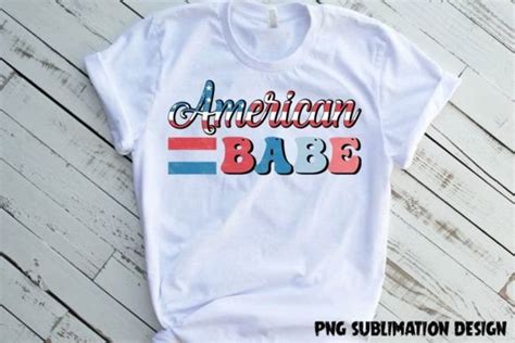 American Babe 4th Of July T Shirt PNG Graphic By Best T Shirt Store Creative Fabrica