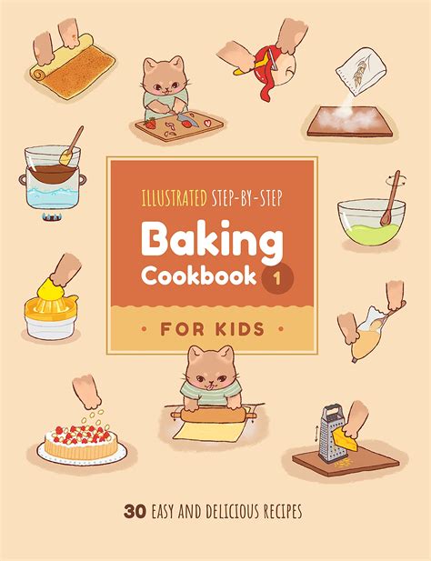 The Ultimate Kids Baking Book 60 Easy And Fun Des 3