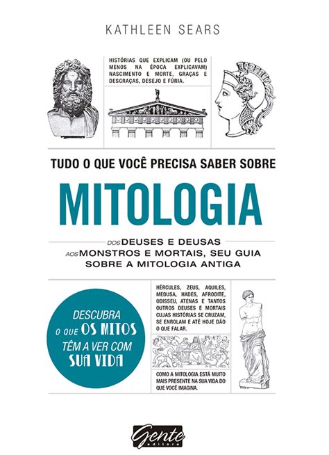 Resenha Tudo O Que Voc Precisa Saber Sobre Mitologia Estante Diagonal