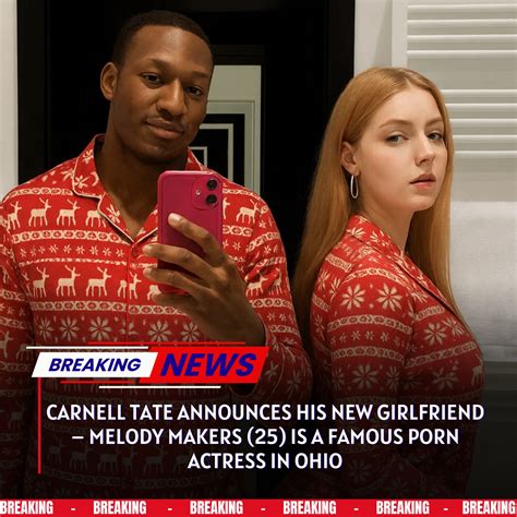 BREAKING: Carnell Tate announces new girlfriend: Melody Makers shocks