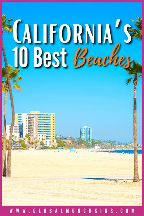 The 11 Best Beaches In Long Beach California Global Munchkins