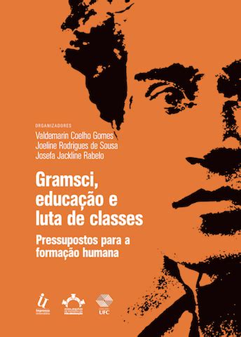 Gramsci Educação e Luta de Classes pressupostos para a formação