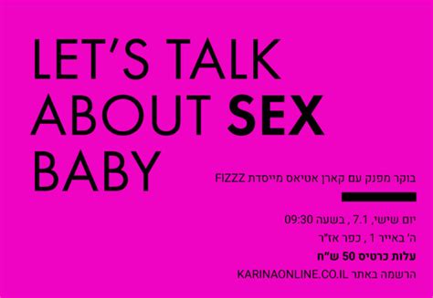 LET S TALK ABOUT SEX BABY Karina Online קרינה אונליין