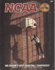 1989 OFFICIAL NCAA BASKETBALL DIVISION III CHAMPIONSHIP GUIDE MAGAZINE