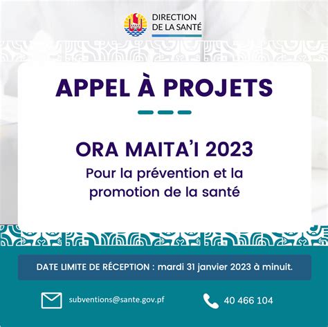 APPEL À PROJETS Lancement de l appel à projets Ora Maitai 2023