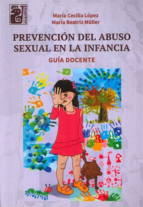 Prevención Del Abuso Sexual En La Infancia Guía Docente Ediciones Técnicas Paraguayas