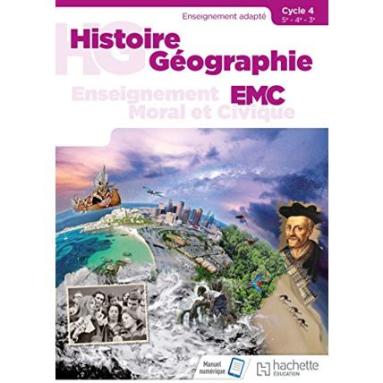 Histoire Géographie EMC SEGPA Cycle 4 5e 4e 3e Livre élève