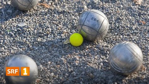 Mehr als Kugeln Pétanque Das Spiel des Sommers Radio SRF 1 SRF