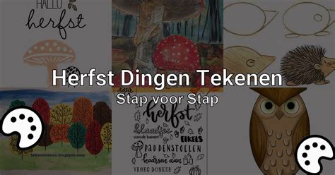 Herfst Tekenen Met Videouitleg Tekenennu