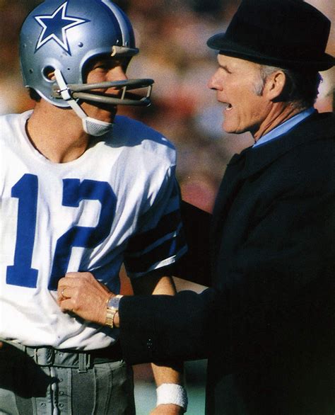 Tom Landry And Roger Staubach Dallas Cowboys Tom Landry Cowboys Football