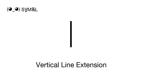 Vertical Line Extension symbol meaning, copy and paste unicode ...