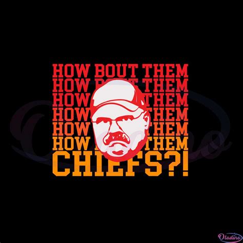 Andy Reid Bout Them Typography Kansas City Chiefs Svg