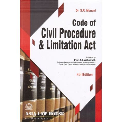 Asia Law House S Code Of Civil Procedure Cpc Limitation Act For Bsl