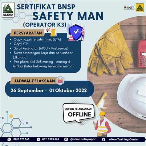 26 September 01 Oktober 2022 Sertifikat Bnsp Safety Man Operator K3