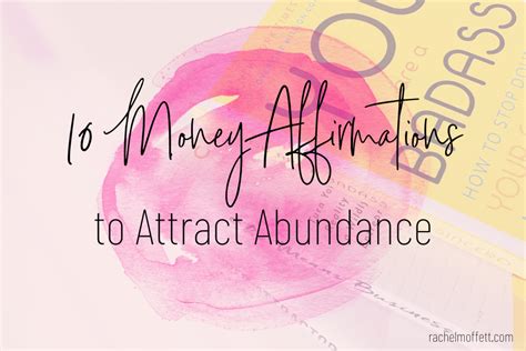 10 Money Affirmations To Attract Abundance Into Your Life