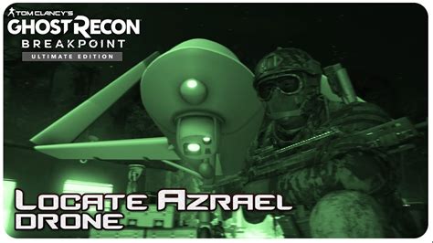 Ghost Recon Breakpoint Locate The Azrael Drone Walkthrough YouTube