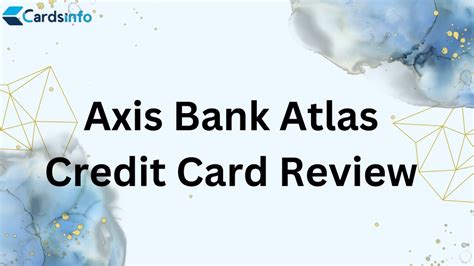 Ppt Axis Bank Atlas Credit Card Review Powerpoint Presentation Free