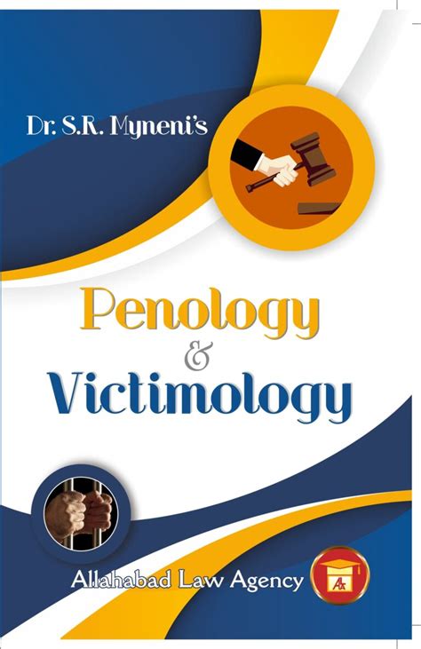 Penology Victimology Dr S R Myneni Allahabad Law Agency