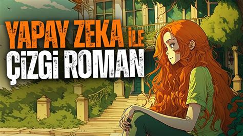 YAPAY ZEKA ile ÇİZGİ ROMAN YAPMAK Midjourney ChatGPT YouTube