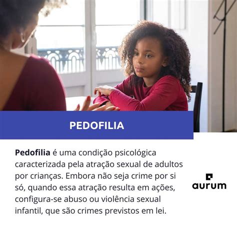 O Que É Considerado Pedofilia - Pedofilia: entenda os aspectos legais!