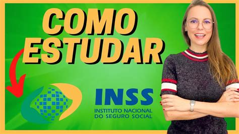 Como Estudar Para Concurso Inss Braincp