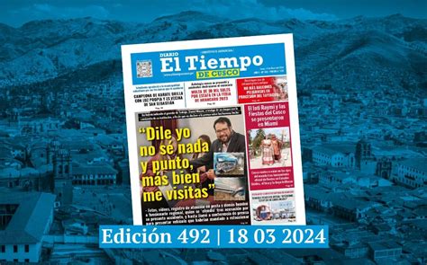 Diario El Tiempo De Cusco Edici N Lunes Diario El