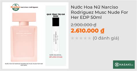 N C Hoa N Narciso Rodriguez Musc Nude For Her Edp Ml Hasaki Vn