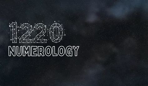 1220 Angel Number - Meanings & Symbolism - Why You See 1220