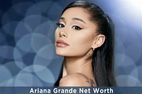Ariana Grande Net Worth - My 2 Cents