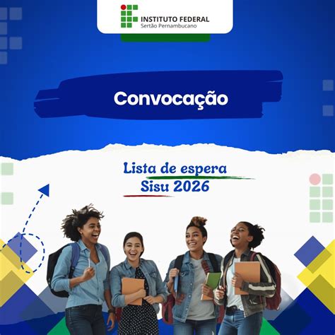 Convocação Lista De Espera Sisu - Campus Petrolina Zona Rural convoca candidatos em lista de espera do ...