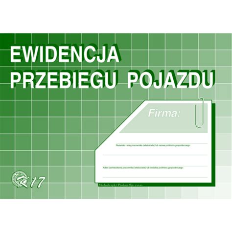 Ewidencja Przebiegu Pojazdu Michalczyk I Prokop A5 K17 Michalczyk