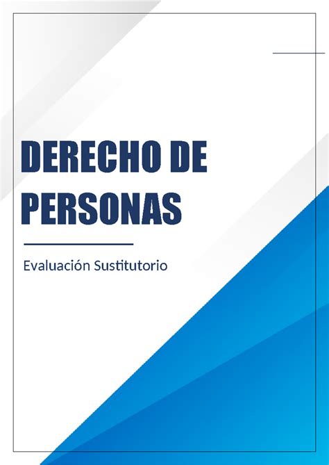 Derecho DE Personas 3 Evaluación Sustitutorio DERECHO DE PERSONAS