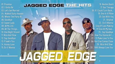 Best Songs Of Jagged Edge Mix Jagged Edge Greatest Hits Full Album