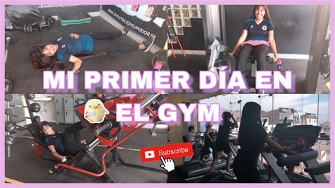 Mi Primer Dia En El Gym Cardio Y Rutina De Piernas Youtube