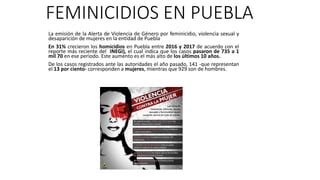 Feminicidios Y Homicidios En Puebla Ppt