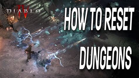 Diablo 4: Dungeon Reset, This is How to do it Right