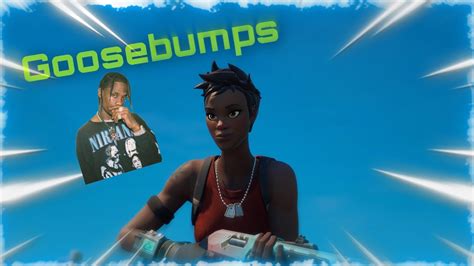 Goosebumps (Travis Scott) - YouTube