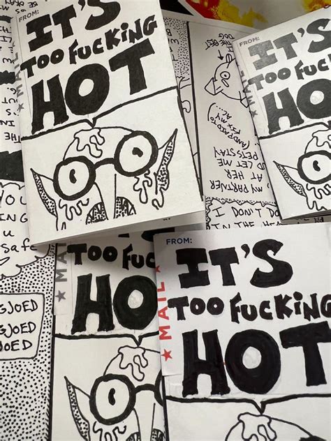 It S Too F Cking Hot A Mini Zine By Mtgjoed