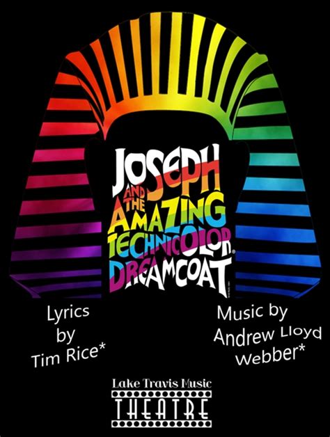 Joseph and The Amazing Technicolor Dreamcoat at Lake Travis Music ...