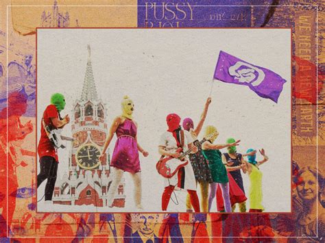 Pussy Riot The Unholy Epitome Of Feminist Punk
