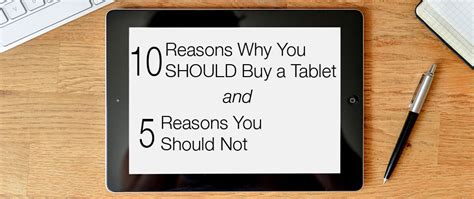 10 Reasons Why You SHOULD Buy A Tablet TabletNinja