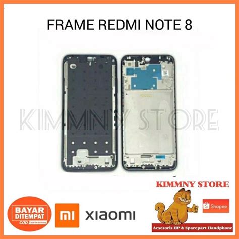 Jual Frame Bezzel Bezel Tulang Tengah Tatakan Lcd Xiaomi Redmi Note