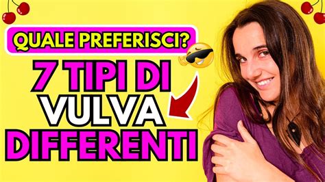 TIPI Di VAGINA Differenti QUALE CONOSCI YouTube
