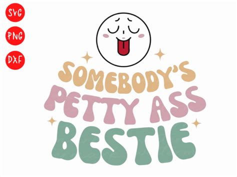 2 Petty Ass Bestie Svg Designs Graphics