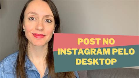 Como Publicar Post No Instagram Pelo Computador Nova Atualiza O